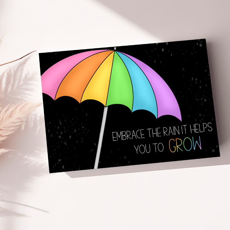 Embrace the rain - Quote Cards