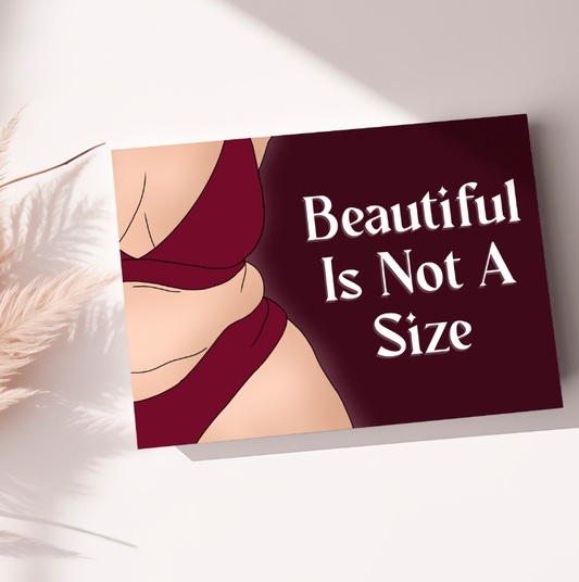 Beautiful is not a size - Quote Cards