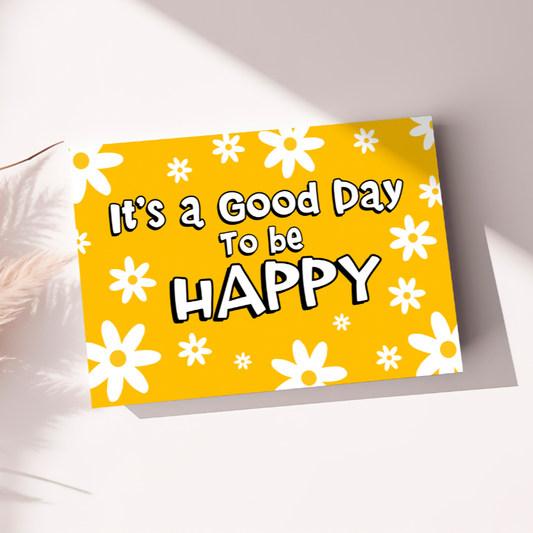 It's a good day - Quote Cards