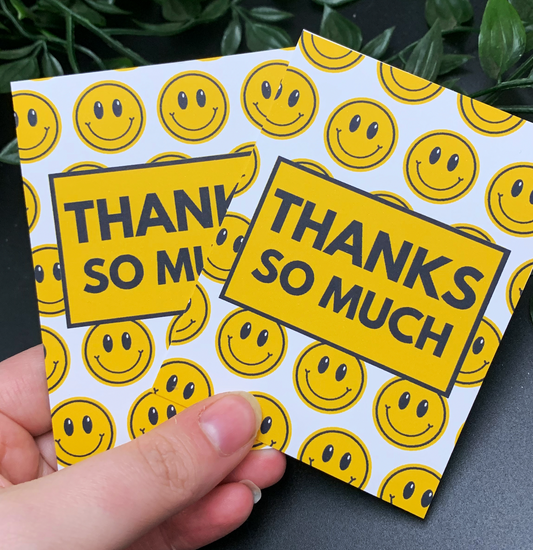 Smiley Thanks So Much Cards